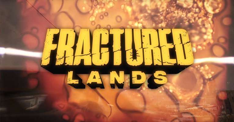 Fractured Lands Closed Beta Recruiting Begins Now! – 5/29/2018